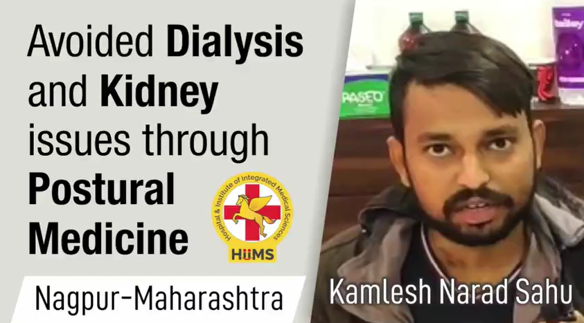 Avoided Dialysis and Kidney issues through Postural Medicine