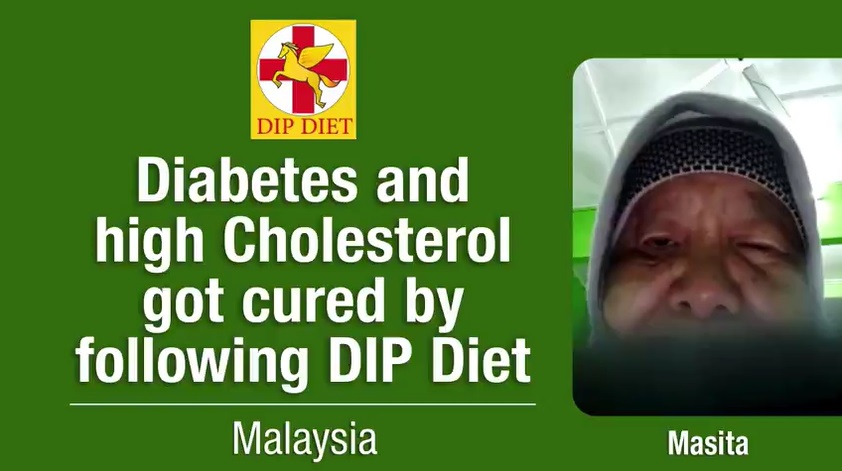 Diabetes and high cholesterol got cured by following DIP Diet