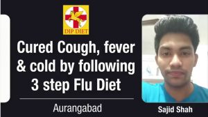 Cured cough, fever & cold by following 3 step Flu Diet