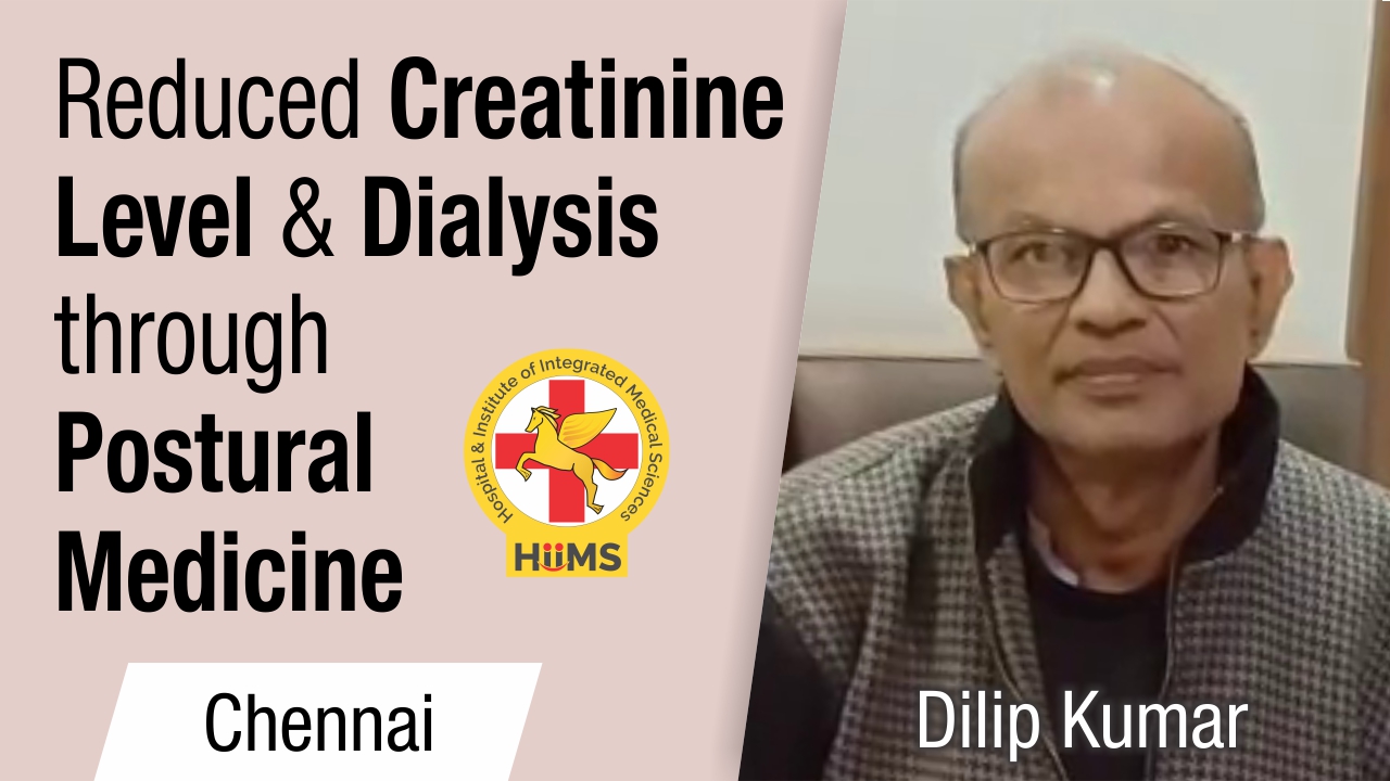 Reduced Creatinine level & Dialysis through Postural Medicine