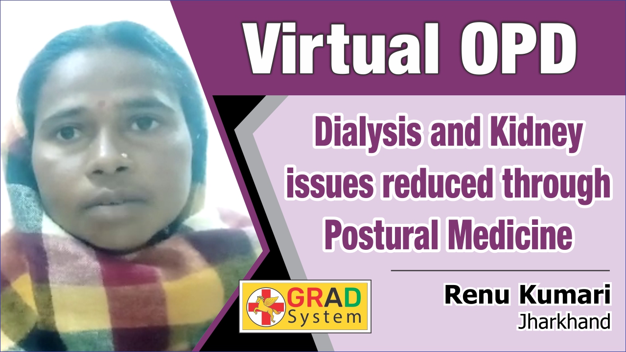 Dialysis and Kidney issues reduced through Postural Medicine