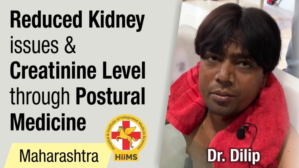 Reduced Kidney issues & Creatinine level through Postural Medicine