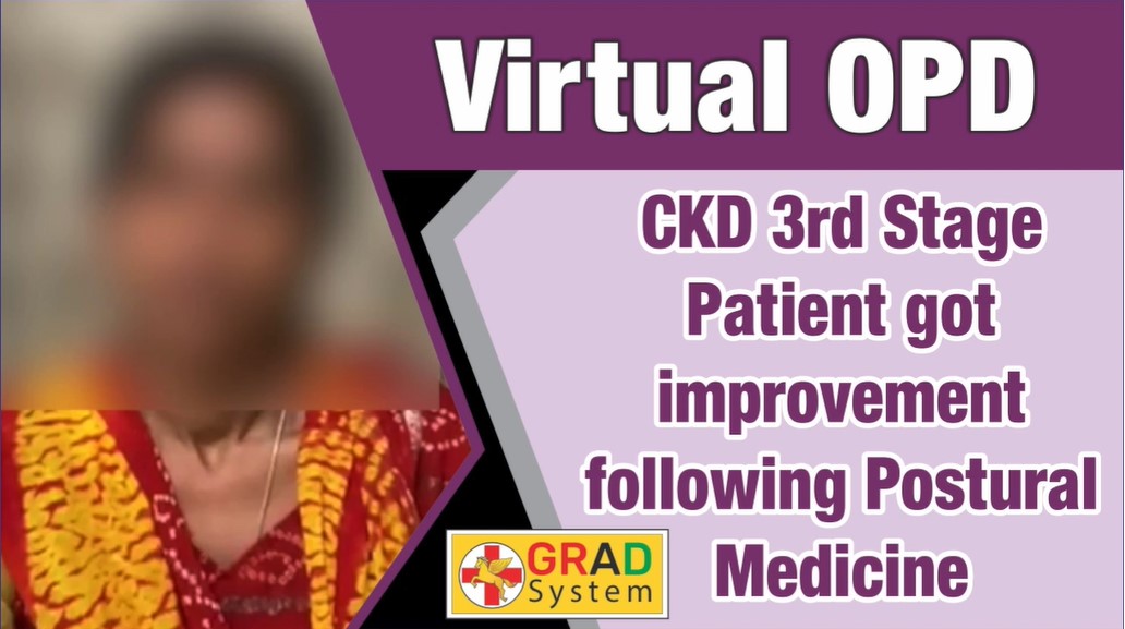 CKD 3rd Stage Patient got improvement following Postural Medicine