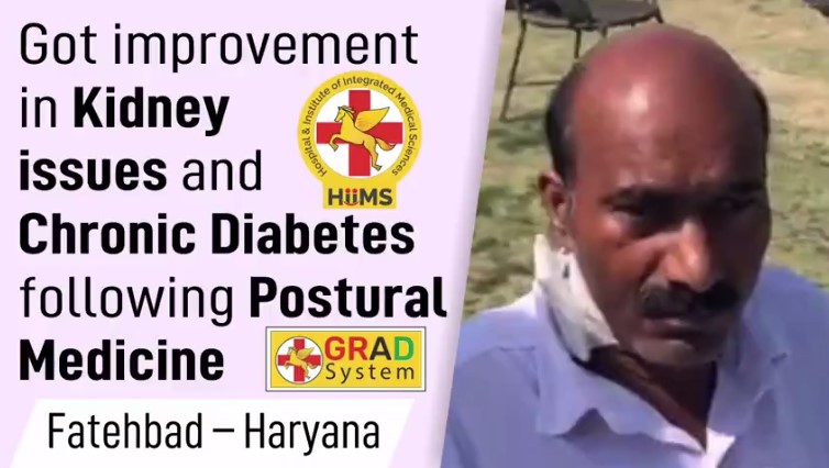 Got improvement in Kidney issues and Chronic Diabetes following Postural Medicine