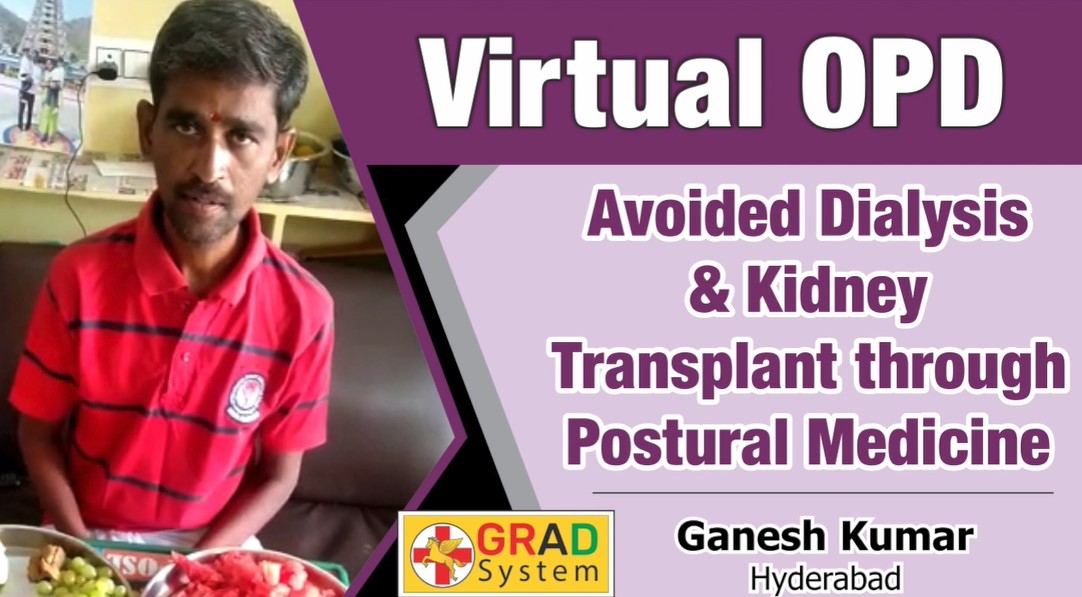 Avoided Dialysis & Kidney Transplant through Postural Medicine
