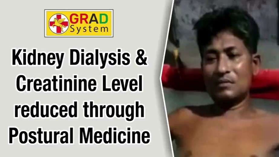 Kidney Dialysis & Creatinine Level reduced through Postural Medicine