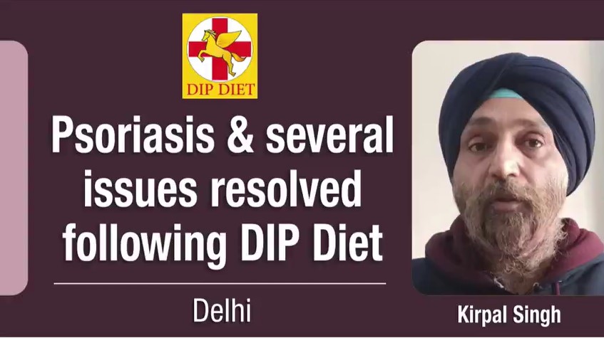 PSORIASIS & SEVERAL ISSUES RESOLVED FOLLOWING DIP DIET