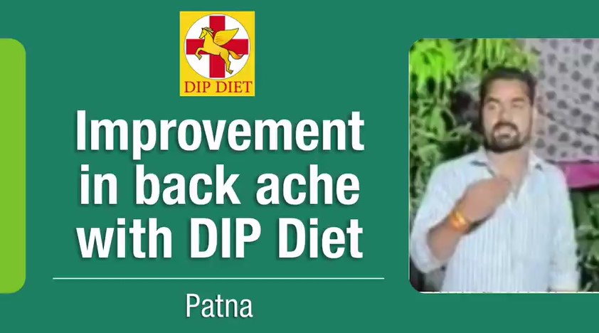 Improvement in back ache with DIP Diet
