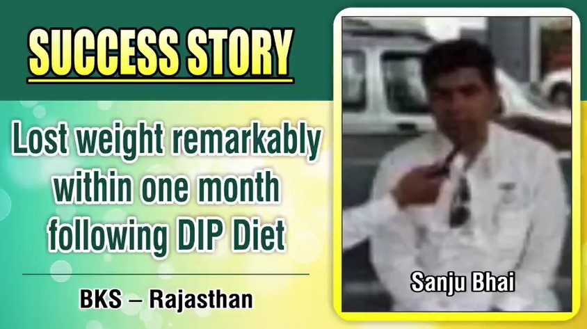 LOST WEIGHT REMARKABLY WITHIN ONE MONTH FOLLOWING DIP DIET