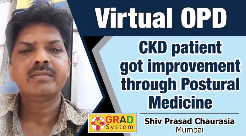 CKD patient got improvement through Postural Medicine