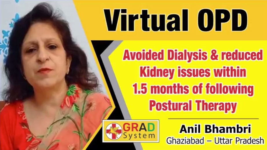 Avoided Dialysis & Reduced Kidney issues within 1.5 months of following Postural Therapy