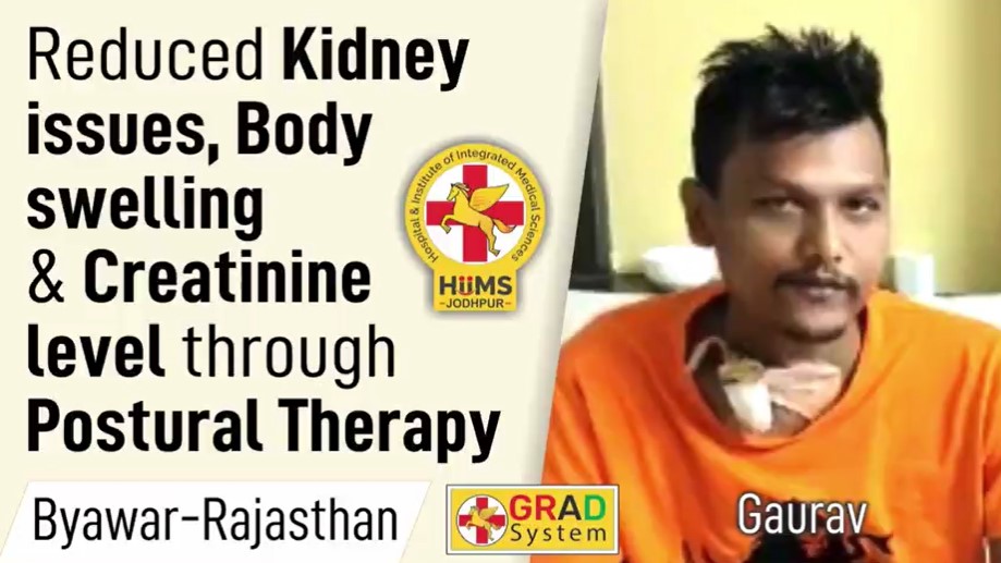 REDUCED KIDNEY ISSUES, BODY SWELLING & CREATININE LEVEL THROUGH POSTURAL THERAPY