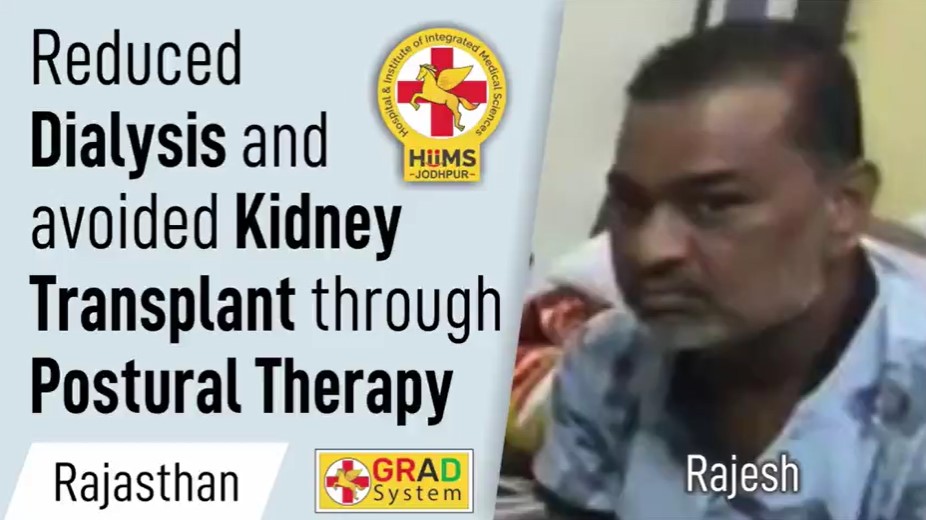 Reduced Dialysis and avoided Kidney Transplant through Postural Therapy
