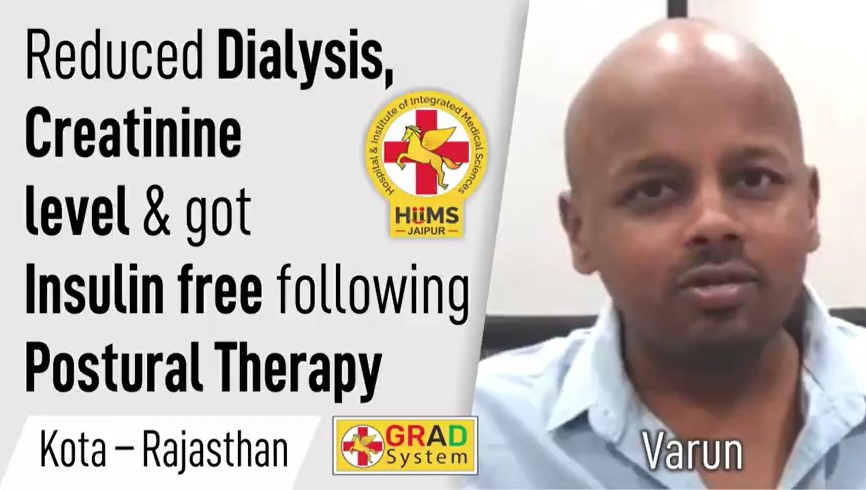 Reduced Dialysis, Creatinine  level & got Insulin free following Postural Therapy 