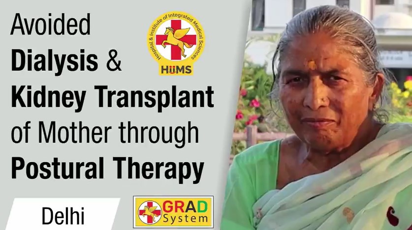 Avoided Dialysis & Kidney Transplant of mother through Postural Therapy