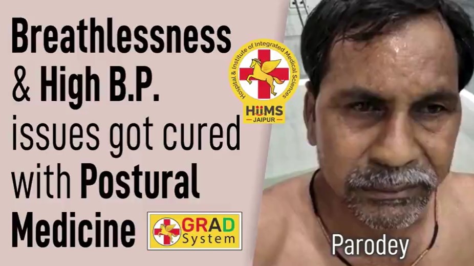 Breathlessness & High B.P. issues got cured with Postural Medicine
