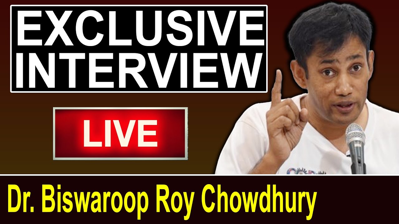 Dr. Biswaroop Roy Chowdhury Exclusive Interview D5 Channel Hindi