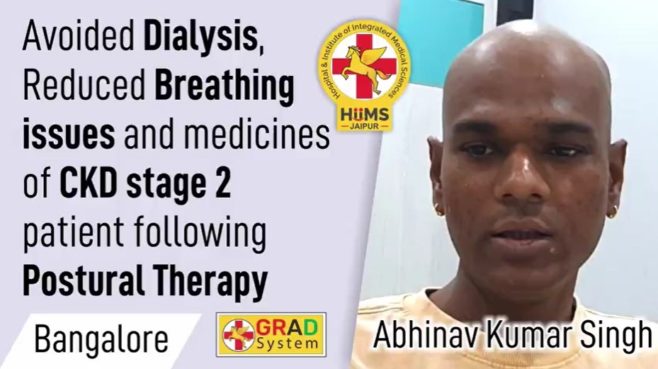 Avoided Dialysis, Reduced Breathing issues and medicines of CKD Stage 2 patient following Postural Therapy