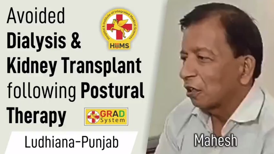 Avoided Dialysis & Kidney transplant following Postural Therapy