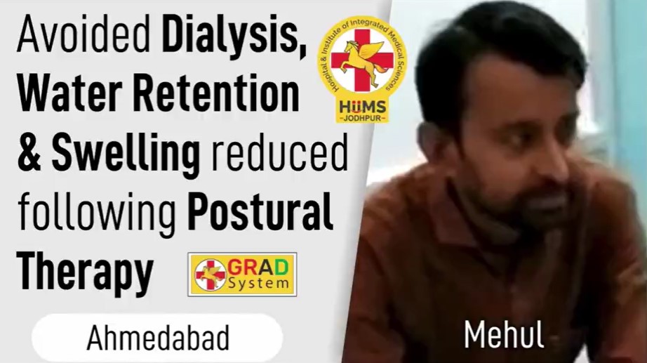 Avoided Dialysis, Water Retention & Swelling reduced following Postural Therapy