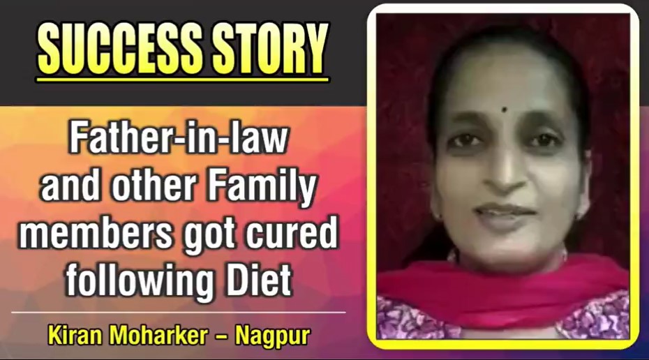 Father-in-law and other family members got cured following Diet