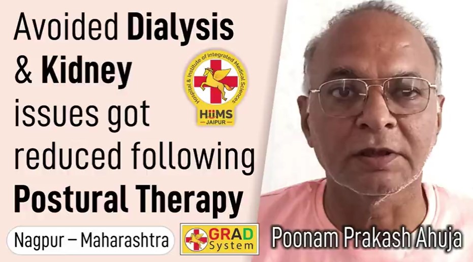 Avoided Dialysis & Kidney issues got reduced following Postural Therapy