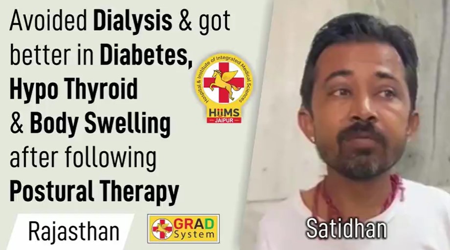 Avoided Dialysis & got better in Diabetes, Hypo thyroid & Body swelling after following Postural Therapy