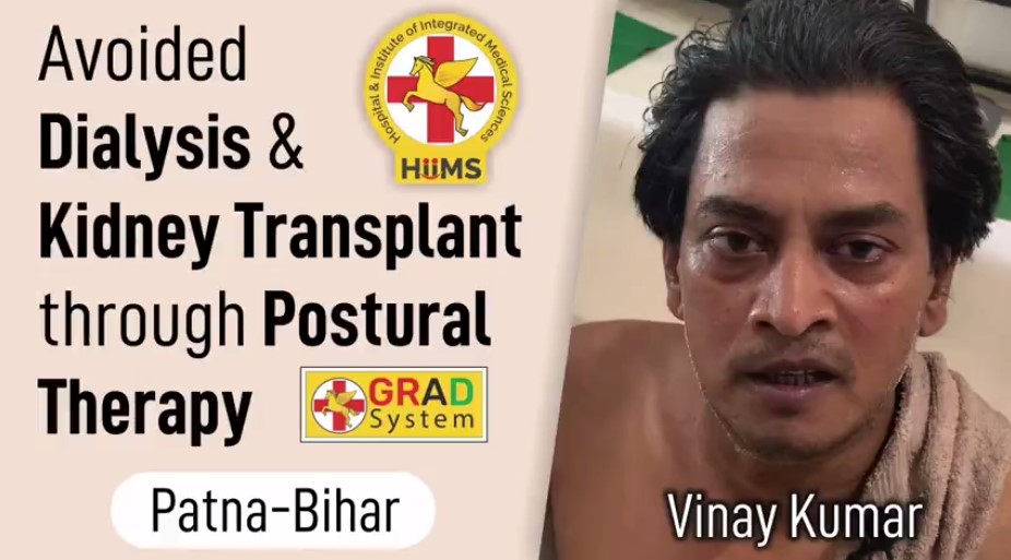 Avoided Dialysis & Kidney Transplant through Postural Therapy