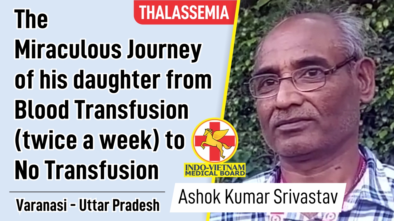 THE MIRACULOUS JOURNEY OF HIS DAUGHTER FROM BLOOD TRANSFUSION (TWICE A WEEK) TO NO TRANSFUSION