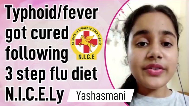 TYPHOID / FEVER GOT CURED FOLLOWING 3 STEP FLU DIET N.I.C.E.LY