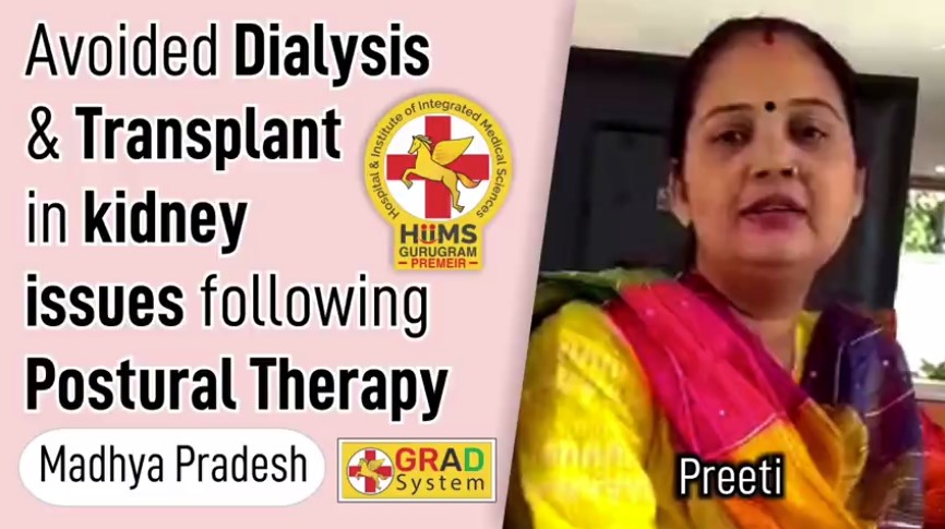 AVOIDED DIALYSIS & TRANSPLANT IN KIDNEY ISSUES FOLLOWING POSTURAL THERAPY