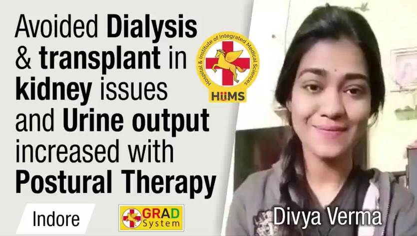 ›AVOIDED DIALYSIS & TRANSPLANT IN KIDNEY ISSUES AND URINE OUTPUT INCREASED WITH POSTURAL THERAPY