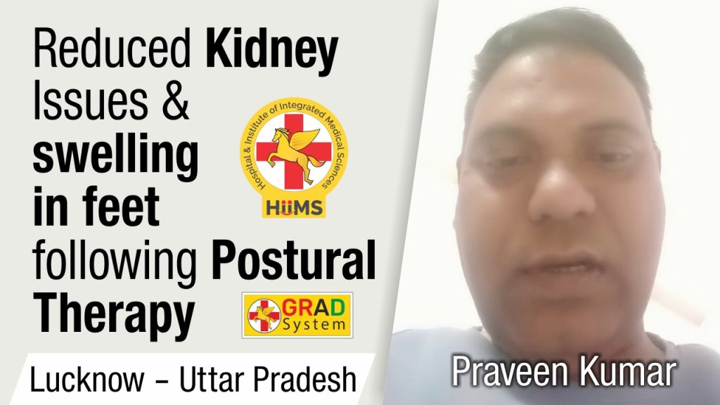 REDUCED KIDNEY ISSUES & SWELLING IN FEET FOLLOWING POSTURAL THERAPY