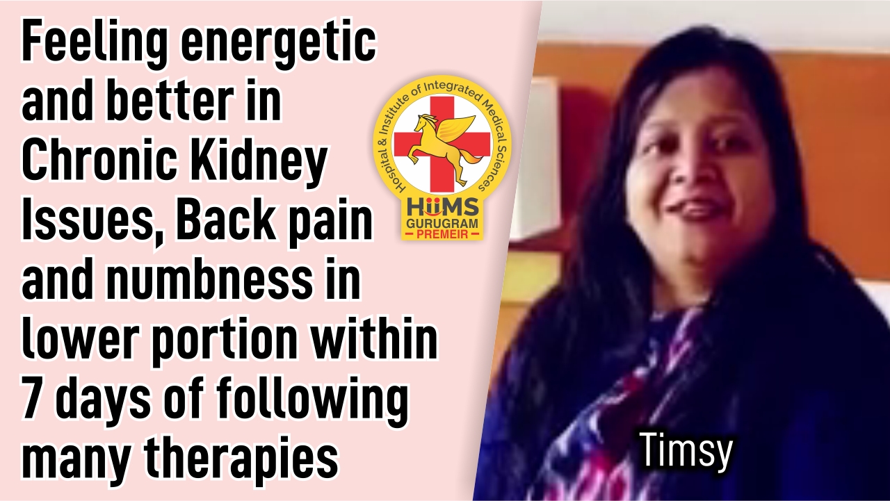 Feeling energetic and better in Chronic Kidney issues, Back pain and numbness in lower portion within 7 days of following many therapies