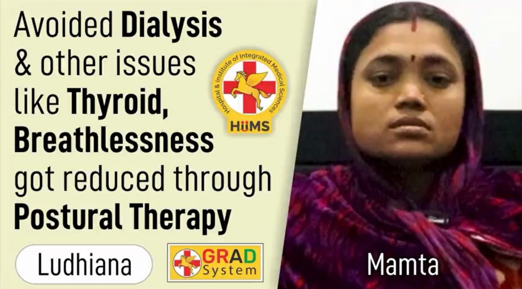 Avoided Dialysis & other issues like Thyroid, Breathlessness got reduced through Postural Therapy