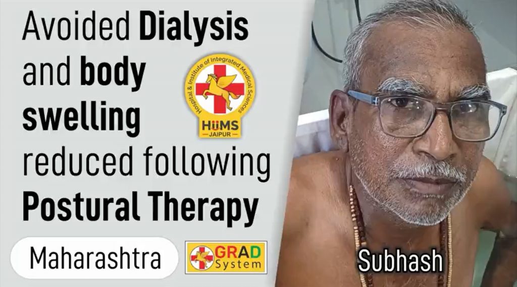 
Avoided Dialysis and body swelling reduced following Postural Therapy