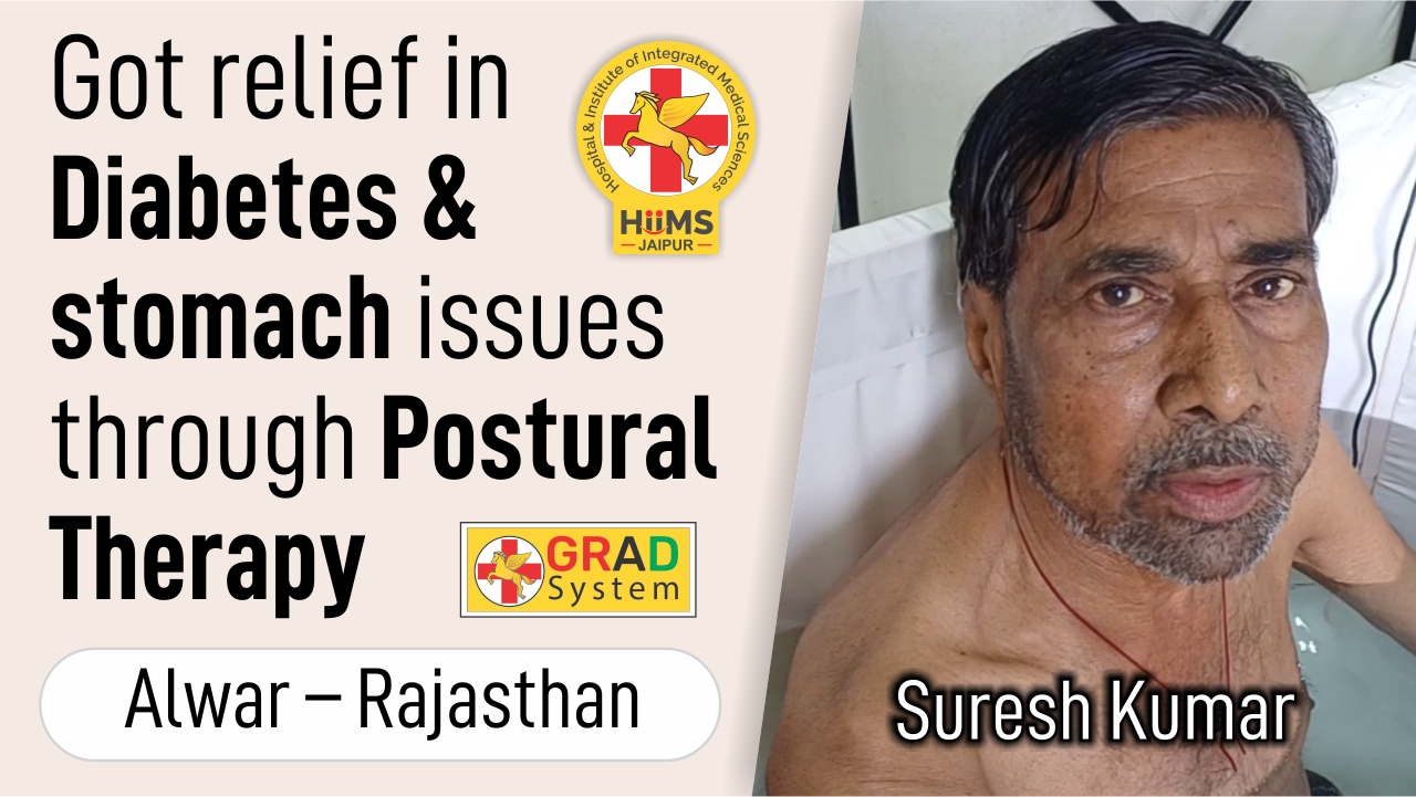 GOT RELIEF IN DIABETES & STOMACH ISSUES THROUGH POSTURAL THERAPY