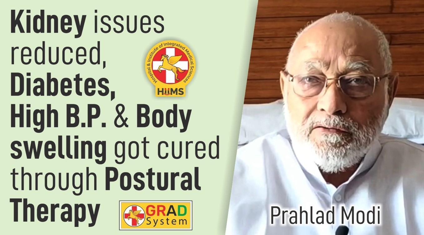 KIDNEY ISSUES REDUCED, DIABETES, HIGH B.P. & BODY SWELLING GOT CURED THROUGH POSTURAL THERAPY