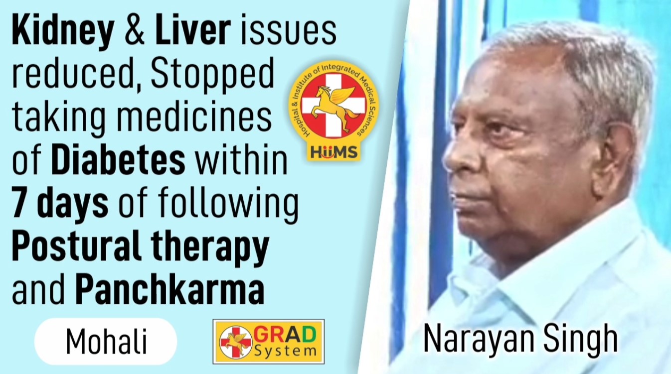 Kidney & Liver issues reduced, Stopped taking medicines of Diabetes within 7 days of following Postural Therapy and Panchkarma