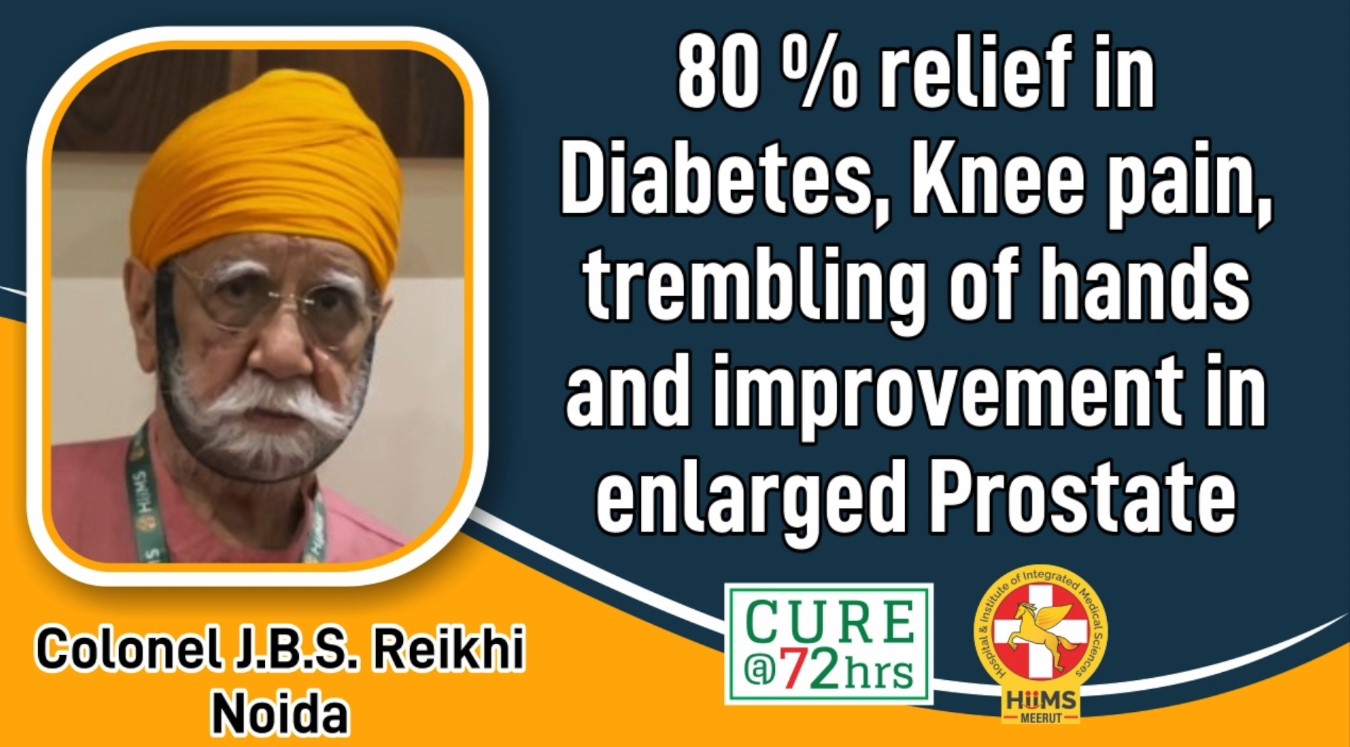 80% RELIEF IN DIABETES, KNEE PAIN TREMBLING OF HANDS AND IMPROVEMENT IN ENLARGED PROSTATE