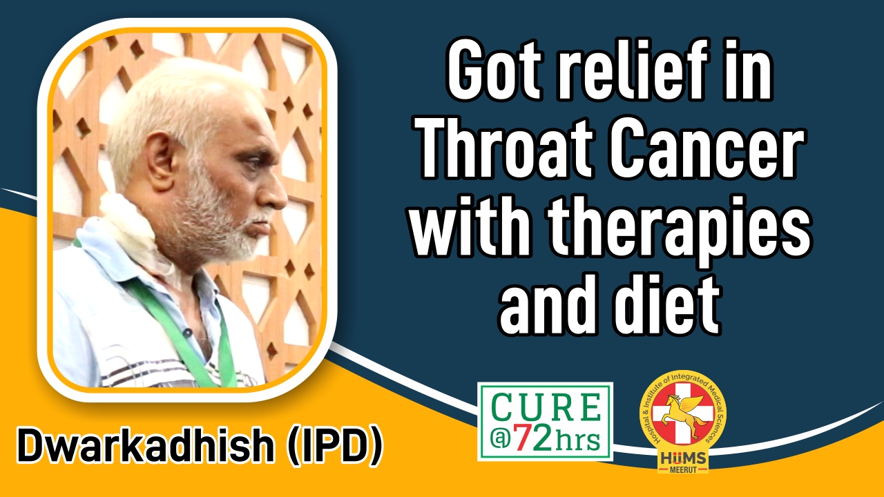 GOT RELIEF IN THROAT CANCER WITH THERAPIES AND DIET