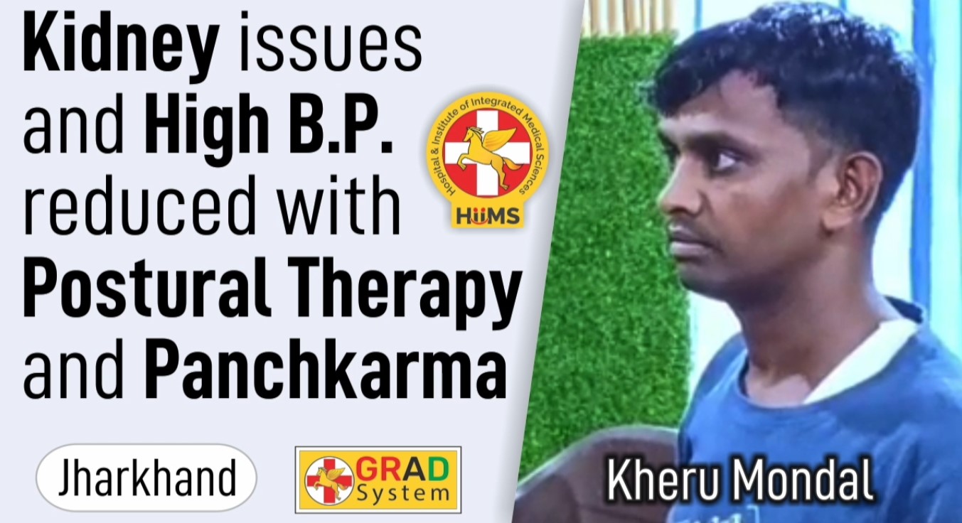 KIDNEY ISSUES AND HIGH B.P. REDUCED WITH POSTURAL THERAPY AND PANCHKARMA
