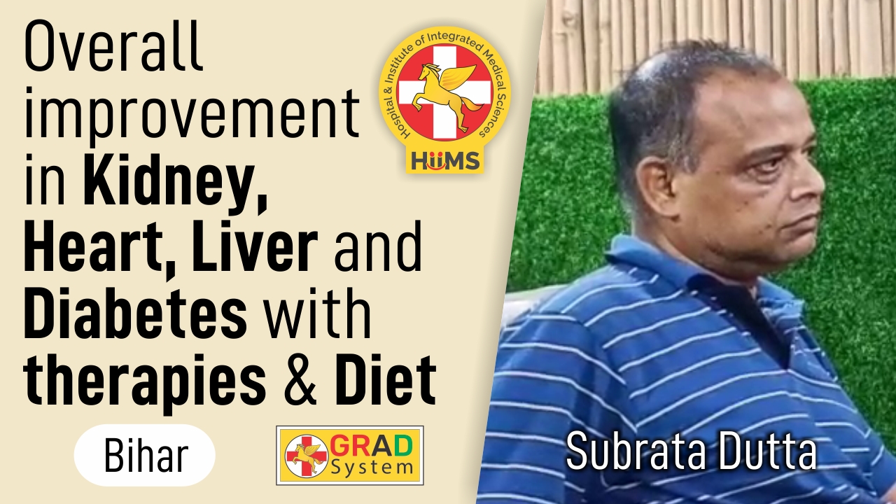 OVERALL IMPROVEMENT IN KIDNEY, HEART, LIVER AND DIABETES WITH THERAPIES & DIET