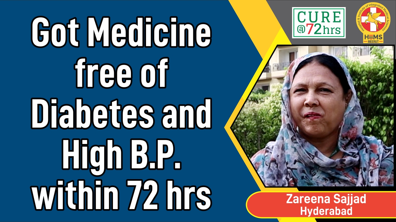 GOT MEDICINE FREE OF DIABETES AND HIGH B.P. WITHIN 72 HRS