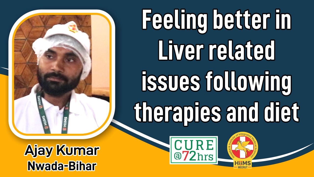 FEELING BETTER IN LIVER RELATED ISSUES FOLLOWING THERAPIES AND DIET