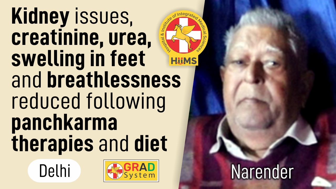 Kidney issues, Creatinine, Urea, Swelling in feet and breathlessness reduced following panchkarma therapies and diet