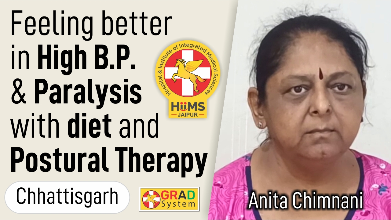›FEELING BETTER IN HIGH B.P. & PARALYSIS WITH DIET AND POSTURAL THERAPY