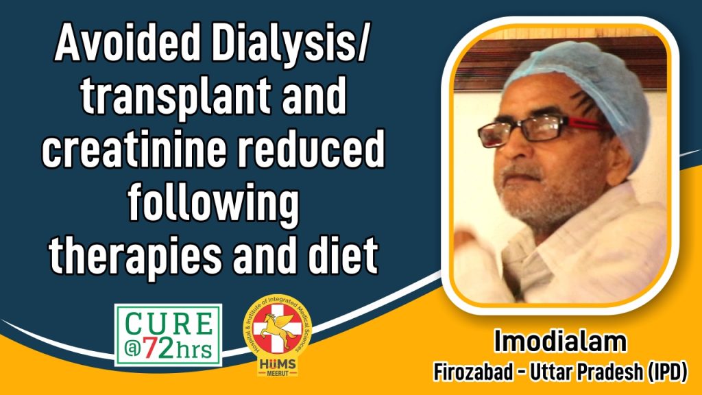 AVOIDED DIALYSIS / TRANSPLANT AND CREATININE REDUCED FOLLOWING THERAPIES AND DIET