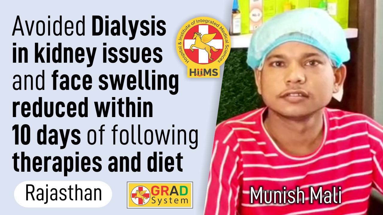 Avoided Dialysis in Kidney issues and face swelling reduced within 10 days of following therapies and diet