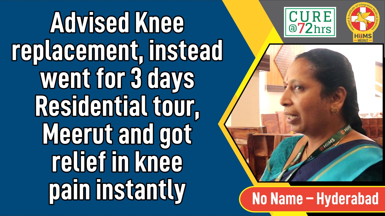 Advised Knee replacement, instead went for 3 days Residential tour, Meerut and got relief in knee pain instantly